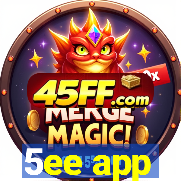 5ee app